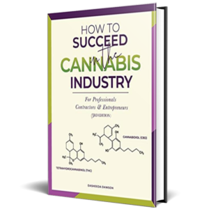 How to Succeed in the Cannabis Industry (Dawson)