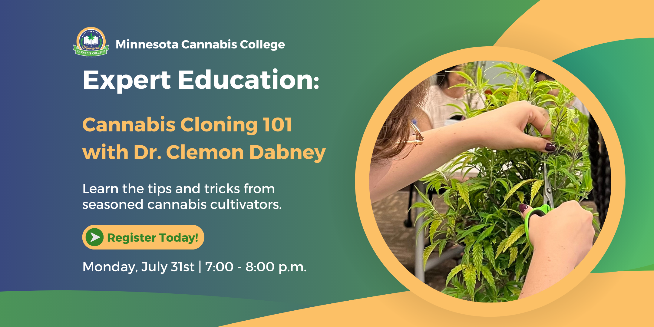 July 31 – Expert Education: Cloning 101 with Dr. Dabs