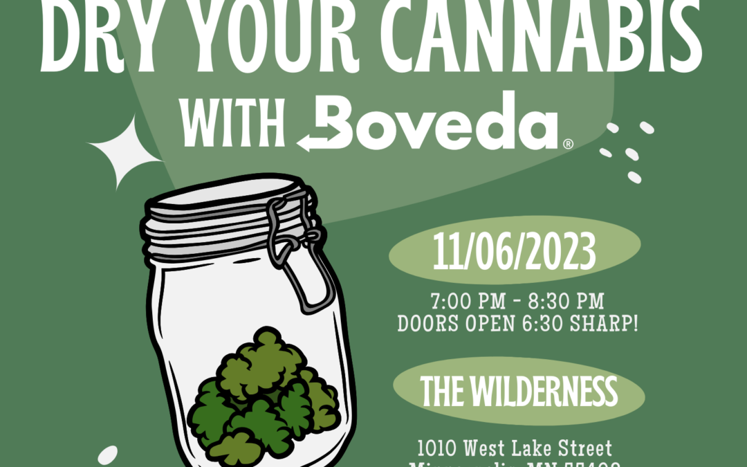 Nov 6 – How to Properly Dry Your Cannabis (with Boveda!)
